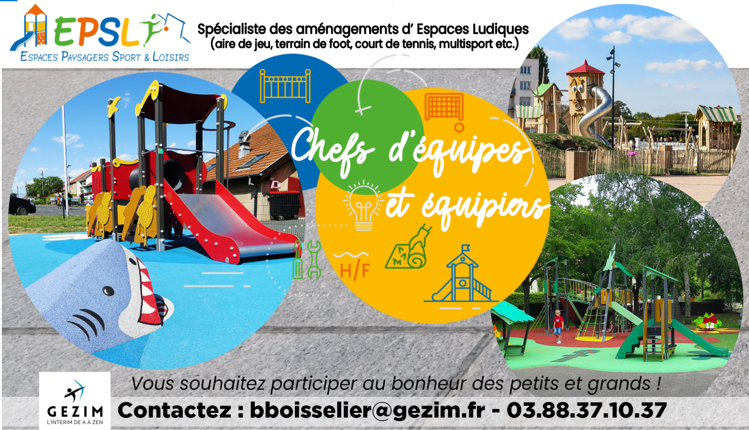 EPSL - ESPACES PAYSAGERS SPORT & LOISIRS recrute EQUIPIERS  (H/F) en CDI